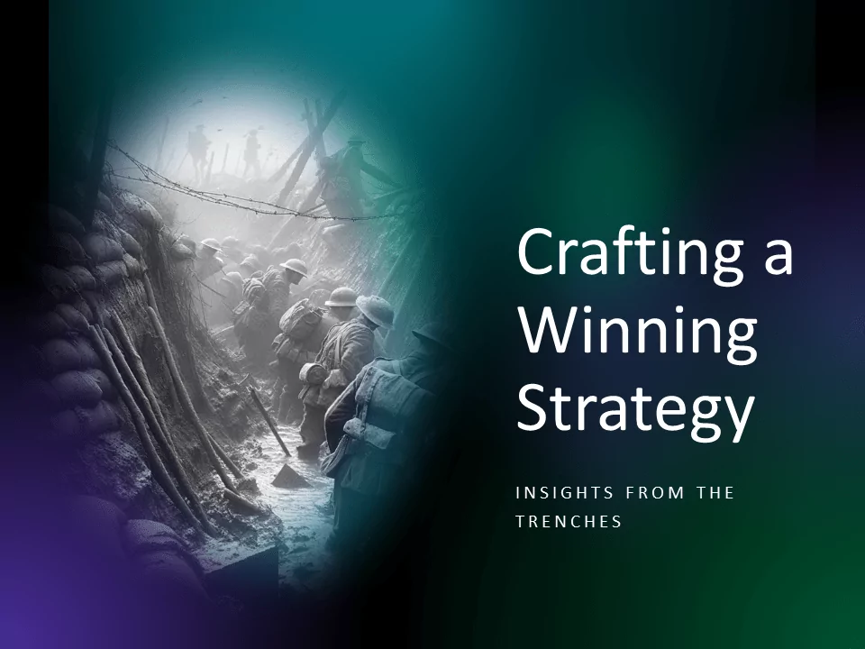 Crafting a Winning Strategy