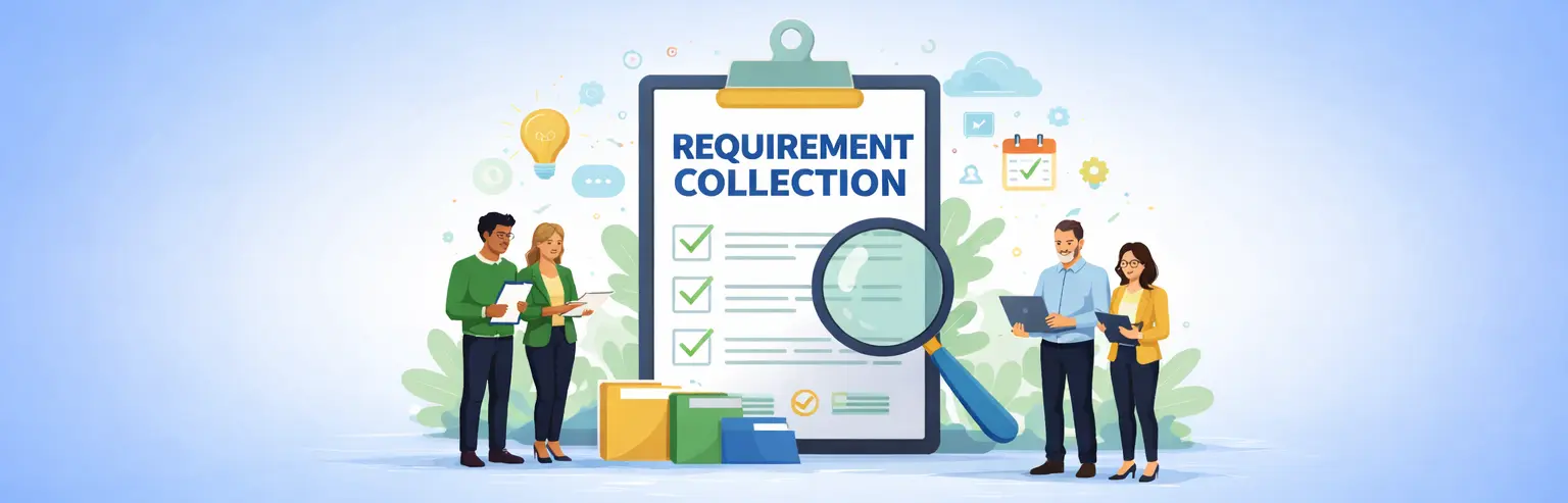 Requirement Collection in action